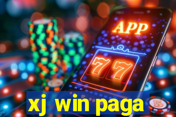 xj win paga